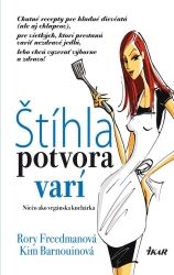 Štíhle potvory varia